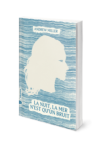 La nuit, la mer n’est qu’un bruit