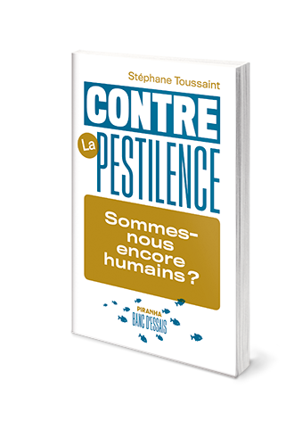 Contre la pestilence