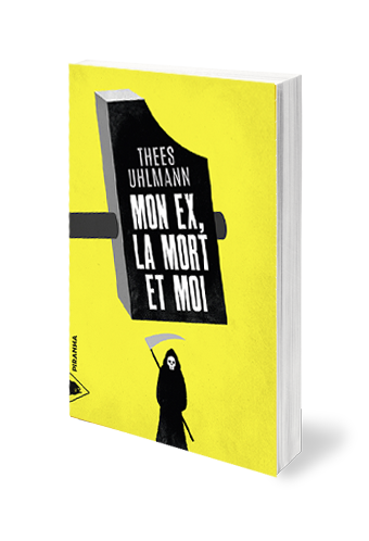 Mon ex, la Mort et moi